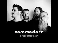Lagu Commodore - Desde el lado sur [Full Album]