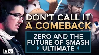 Don't Call it a Comeback: ZeRo and the Future of Smash Ultimate