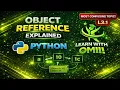 Python Object Reference Explained Variables Don t Store Values L3 1