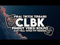 Download Lagu CLBK HIPDUT KOPLO VERSION CINTA LAMA BERSEMI KEMBALI VIRAL TIKTOK TERBARU 2025