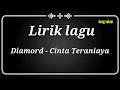Lagu Lirik lagu diamord - cinta teraniaya sedih banget
