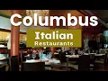 Top 10 Best Italian Restaurants to Visit in Columbus Ohio USA - English