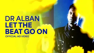 Dr Alban Let The Beat Go On Official HD Video 