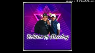 bobstar no mzeekay sitsala nzima