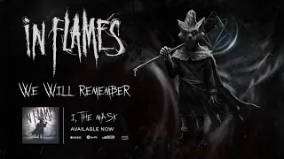 in flames we will remember official audio 