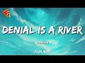 Lagu Doechii - DENIAL IS A RIVER (Lyrics)