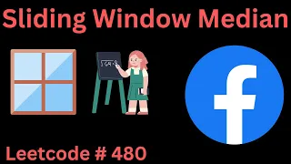 SLIDING WINDOW MEDIAN LEETCODE 480 PYTHON TWO-HEAP SOLUTION