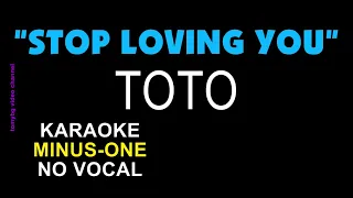 Download Toto - Stop Loving You. Karaoke - minus one - no vocal. MP3