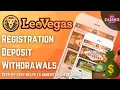 LeoVegas Review India 2021 - Registration Deposit Verification and Wit rawals