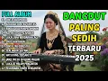 Download Lagu 🎵CINTA DALAM DOA LAGU PENUH HARAPAN DAN TANGISAN 2025 🎵 FULL ALBUM DANGDUT SEDIH TERBARU