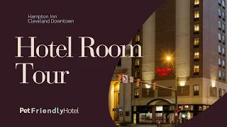 Hampton Inn Downtown Cleveland Hotel Room Tour Pet Friendly Tae s Travels