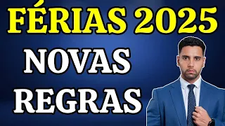 FÉRIAS 2025 NOVAS REGRAS: VALOR, REGRAS, PAGAMENTO, FÉRIAS EM DOBRO, TUDO SOBRE FÉRIAS!