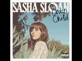 Download Lagu Sasha Sloan  Only child Full Album