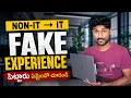 NON-IT to IT Fake Experience Job Switch Don t Put Fake Real Story Every Job Seeker