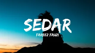 Download Fareez Fauzi - Sedar (Lyrics) MP3