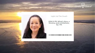 DSM-5-TR What s New a Review and Limitations Ep 175