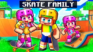 Having A SKATER Family in Minecraft!