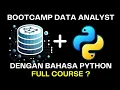 Bootcamp Data Analyst bahasa python disini