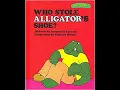 Sweet Pickles - Who Stole Alligator s Shoe