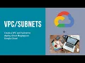 VPC setup for Ghost Blog CMS deployment on GKE Explained