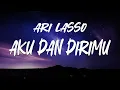Lagu Ari Lasso \u0026 B.C.L - Aku dan dirimu (lirik) lirik lagu cinta terbaru 2025