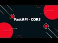 Python FastAPI Tutorial FastAPI - CORS