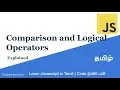 4 Comparison and Logical Operator Learn Javascript in Tamil Code Nanban