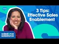 3 Enablement Tips To Ignite Your Sales Engine Salesforce on Salesforce