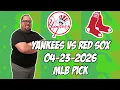 New York Yankees vs Boston Red Sox 26 MLB Pick Prediction MLB Betting Tips