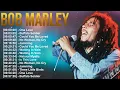 Download Lagu Bob Marley – Greatest Hits Full Album with the Best Reggae Songs of All Time