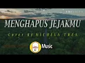 Download Lagu MENGHAPUS JEJAKMU - MICHELA THEA (lyric video)