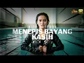 RITA EFFENDY - MENEPIS BAYANG KASIH | The Fusion Experiment