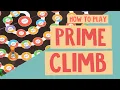 How to Play the Prime Climb Math Game Step-by-Step Gameplay