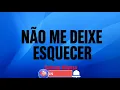 Não Me Deixe Esquecer | Valesca Mayssa [ Voz Com Letra ]