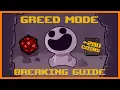 Greed Mode Breaking Guide