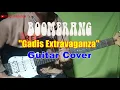 Boomerang - Gadis Extravaganza || Guitar Cover