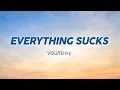 Download Lagu Vaultboy - Everything Sucks (Lirik Lagu/Lyric) Viral Tiktok | I wanna forget my bad days, all my bad