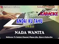 Download Lagu ANDAI KU TAHU ll KARAOKE ll UNGU ll NADA WANITA D=DO