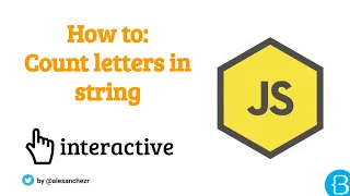 07 2 - Count letter in string in javascript JS Arrays