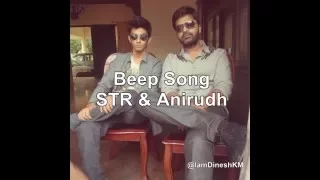 beep song by str u0026 anirudh