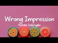 Download Lagu Natalie Imbruglia - Wrong Impression [LYRICS]