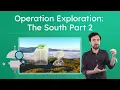 Operation Exploration The South Part 2 - Southern Industries and Natural Resources