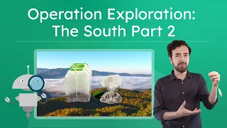 Operation Exploration The South Part 2 - Southern Industries and Natural Resources