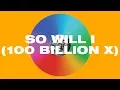 Download Lagu So Will I (100 Billion X) Official Lyric Video - Hillsong UNITED