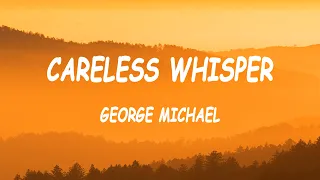 Download George Michael - Careless Whisper (Lyrics) MP3