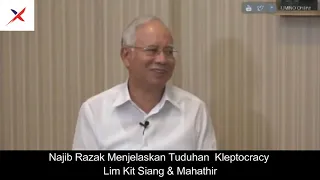 najib jawab tuduhan kleptocracy lim kit siang u0026 mahathir