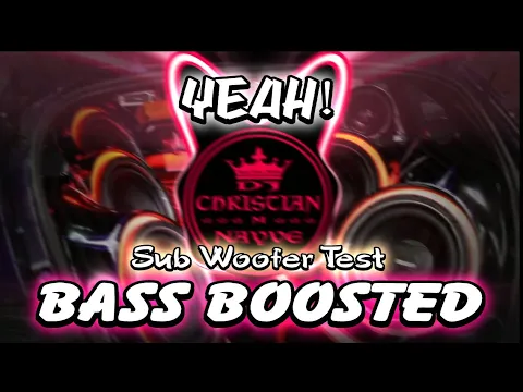 Download MP3 Yeah! Bass Boosted - Dj Christian Nayve