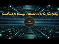 Goodluck & Youngr - Would I Lie To You Baby #newmusic