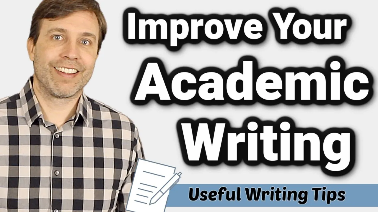 Improve Your Academic Writing