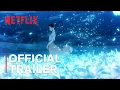 Love Through a Prism | Official Trailer | Netflix